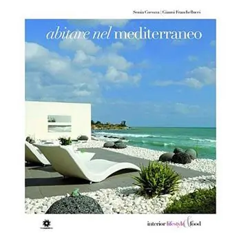 Abitare nel Mediterraneo. Ediz. illustrata Reso Gratuito