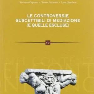 Promo Stagionale Le controversie suscettibili di mediazione (e quelle escluse)