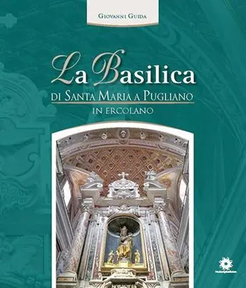 La basilica di Santa Maria a Pugliano in Ercolano Compra Online