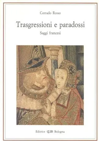 Bestseller Trasgressioni e paradossi. Saggi francesi