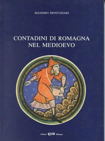 Contadini di Romagna nel Medioevo Prezzo Conveniente