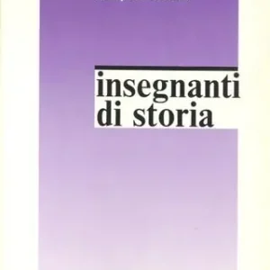 Spedizione Espresso Insegnanti di storia tra istituzioni e soggettività