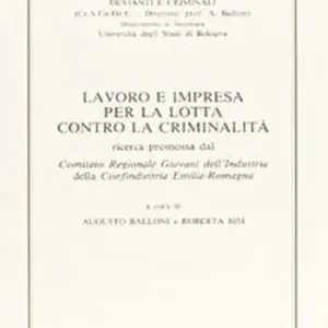 Lavoro e impresa per la lotta contro la criminalità Promozione Esclusiva