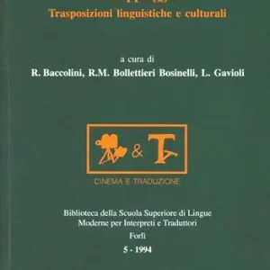 Scelto Dai Clienti Il doppiaggio. Trasposizioni linguistiche e culturali