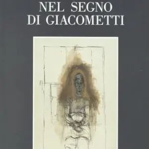 Nel segno di Giacometti Prezzo Di Fabbrica