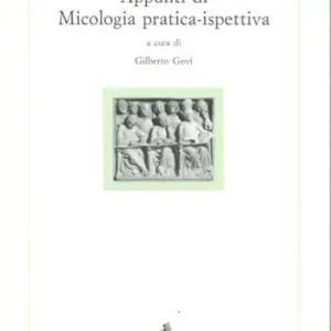 Appunti di micologia pratica ispettiva Esclusivo