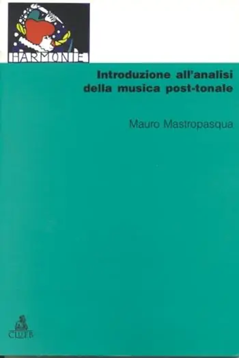Introduzione all‘analisi della musica post-tonale Nuovo Arrivo