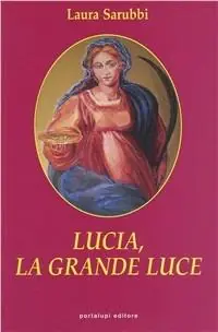 Lucia, la grande luce Spedito Oggi