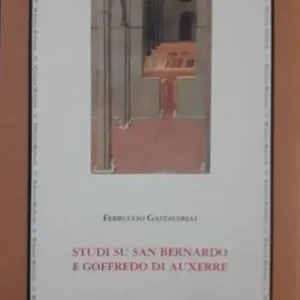 Promozione Studi su san Bernardo e Goffredo d‘Auxerre