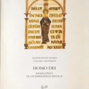 Vendita Finale Homo Dei. Resoconto di un‘esperienza mistica