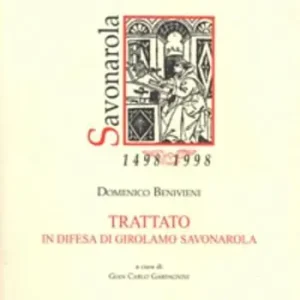 Trattato in difesa di Girolamo Savonarola Non Perdere