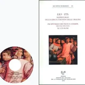 Subito Disponibile LIO-ITS. Repertorio della lirica italiana delle origini. Incipitario dei testi a stampa (secc. XII-XIV). Con CD-ROM