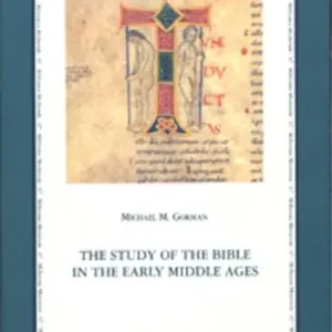 Prezzo Di Fabbrica The study of the Bible in the early Middle Ages. Ediz inglese e latina
