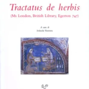 Compra Oggi Stesso Tractatus de herbis (Ms London, British Library)