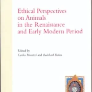 Promozione Esclusiva Ethical perspectives on animals in the Renaissance and early Modern Period
