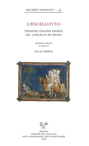 Lancellotto. Versione italiana inedita del «Lancelot en prose». Ediz. critica Occasione Imperdibile