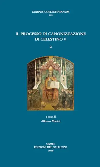 Il processo di canonizzazione di Celestino. Vol. 2 Vendita Finale