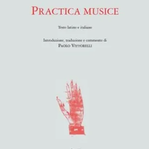 Affare Practica musice. Testo latino e italiano