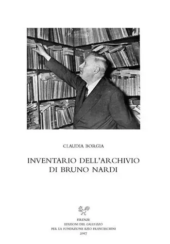 Offerta Speciale Inventario dell‘archivio di Bruno Nardi