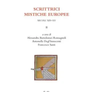 Professionale Scrittrici mistiche europee. Secoli XIV-XV. Testo latino a fronte. Vol. 2