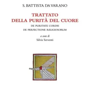Sconto Trattato della purità del cuore. De puritate cordis. De perfectione religiosorum. Testo latino a fronte