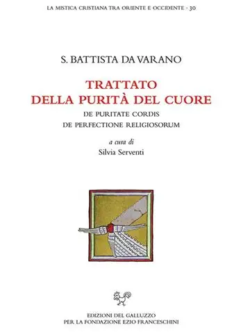 Sconto Trattato della purità del cuore. De puritate cordis. De perfectione religiosorum. Testo latino a fronte