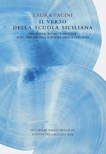 Nuovo Arrivo Il verso della Scuola Siciliana. Prosodia, ritmo e sintassi alle origini della poesia lirica italiana