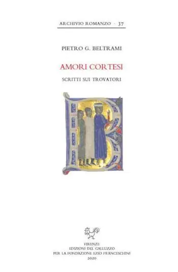 Amori cortesi. Scritti sui trovatori Popolare