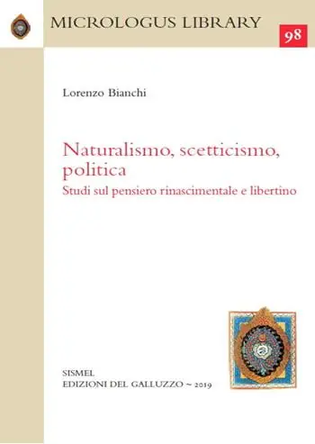 Ultima Occasione Naturalismo, scetticismo, politica. Studi sul pensiero rinascimentale e libertino