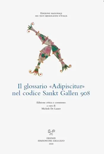 Il glossario Adipiscitur nel codice Sankt Gallen 908. Ediz. multilingue Professionale