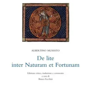 Quantità Limitata De lite inter Naturam et Fortunam. Ediz. critica