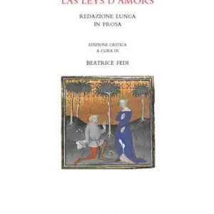 Las leys d‘amors. Redazione lunga in prosa Economico