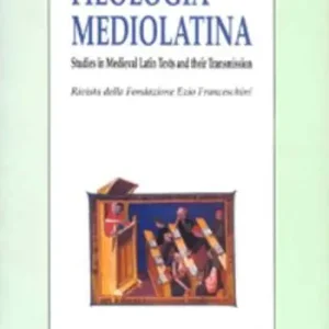 Filologia mediolatina. Studies in medieval latin texts and their transmission (2020). Vol. 27 Direttamente Dal Produttore