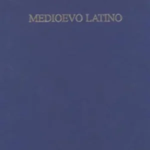 Medioevo latino. Bollettino bibliografico della cultura europea dal secolo VI al XV. Vol. 41 Acquista Ora