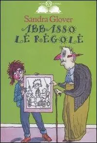 Abbasso le regole Spedito Oggi
