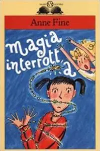 Subito Disponibile La magia interrotta