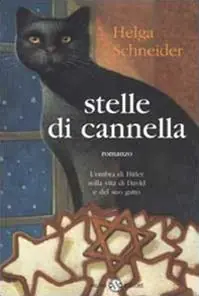 Stelle di cannella. L‘ombra di Hitler sulla vita di David e del suo gatto Solo Oggi