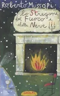 Lo stregone del fuoco e della neve Prezzo Ridotto