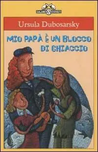Mio papà è un blocco di ghiaccio Sconto