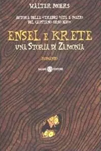 Ensel e Krete. Una storia di Zamonia Pagamento Sicuro