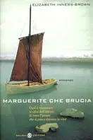 Marguerite che brucia. Qual è veramente la cifra dell‘amore, di tutto l‘amore che si prova durante la vita? Ultima Occasione