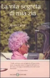 La vita segreta di mia zia Compra Oggi Stesso