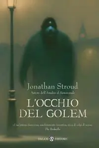 Nuova Collezione L‘occhio del Golem. Trilogia di Bartimeus. Vol. 2