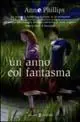 Prezzo Basso Un anno col fantasma