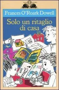 Solo un ritaglio di casa Novità