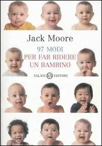 Più Venduto Novantasette modi per far ridere un bambino