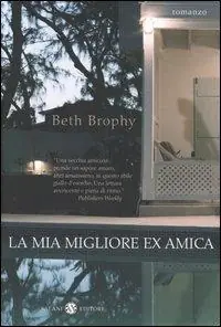 La mia migliore ex amica Pagamento Sicuro