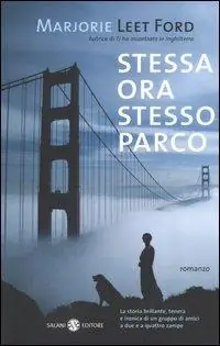 Stessa ora stesso parco Più Venduto
