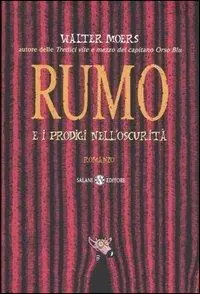 Compra Adesso Rumo e i prodigi nell‘oscurità