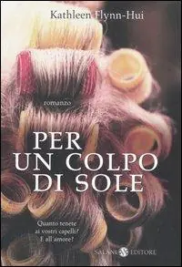 Ultimissimo Modello Per un colpo di sole
